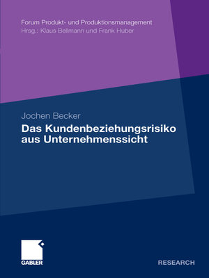 cover image of Das Kundenbeziehungsrisiko aus Unternehmenssicht
